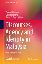 Discourses Agency and Identity in Malaysia