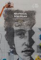 Palgrave Studies in Music and Literature- Polyvocal Bob Dylan