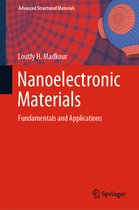 Advanced Structured Materials- Nanoelectronic Materials