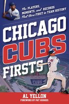 Sports Team Firsts - Chicago Cubs Firsts