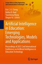 Lecture Notes on Data Engineering and Communications Technologies 104 - Artificial Intelligence in Education: Emerging Technologies, Models and Applications
