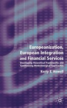 Europeanization European Integration and Financial Services