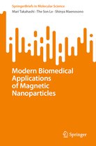 SpringerBriefs in Molecular Science- Modern Biomedical Applications of Magnetic Nanoparticles