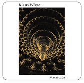 Klaus Wiese - Maraccaba (CD)