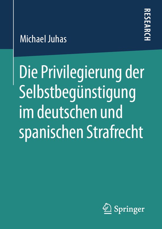 Die Privilegierung der Selbstbegünstigung im deutschen und  ... - cover