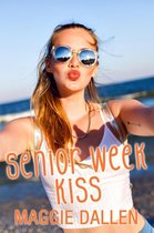 Summer Love 3 - Senior Week Kiss