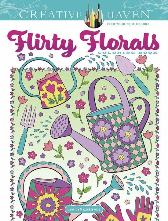 Creative Haven- Creative Haven Flirty Florals Coloring Book - cover