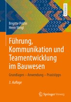 Fuehrung Kommunikation und Teamentwicklung im Bauwesen
