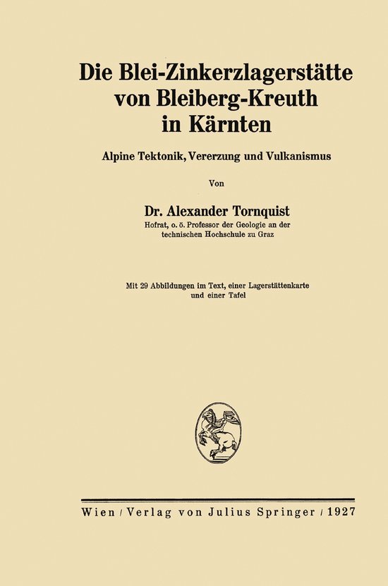 Die Blei-zinkerzlagerstätte Von Bleiberg-kreuth in Kärnten - cover