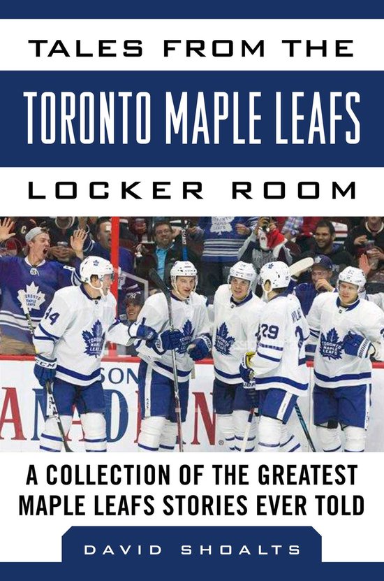 Tales from the Team- Tales from the Toronto Maple Leafs Lock ... - cover