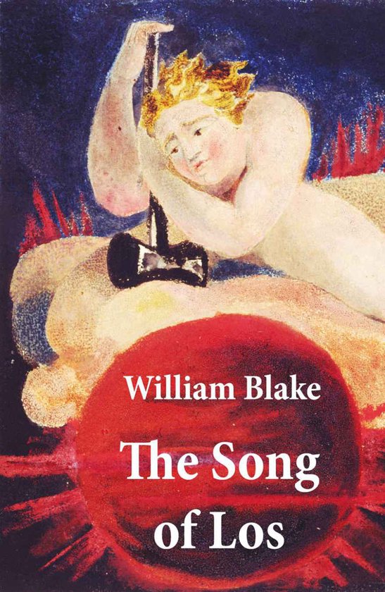 The Song of Los (Illuminated Manuscript with the Original Il ... - cover