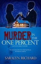 Detective Parrott Mystery Series 1 - Murder in the One Percent