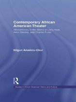 Studies in African American History and Culture - Contemporary African American Theater