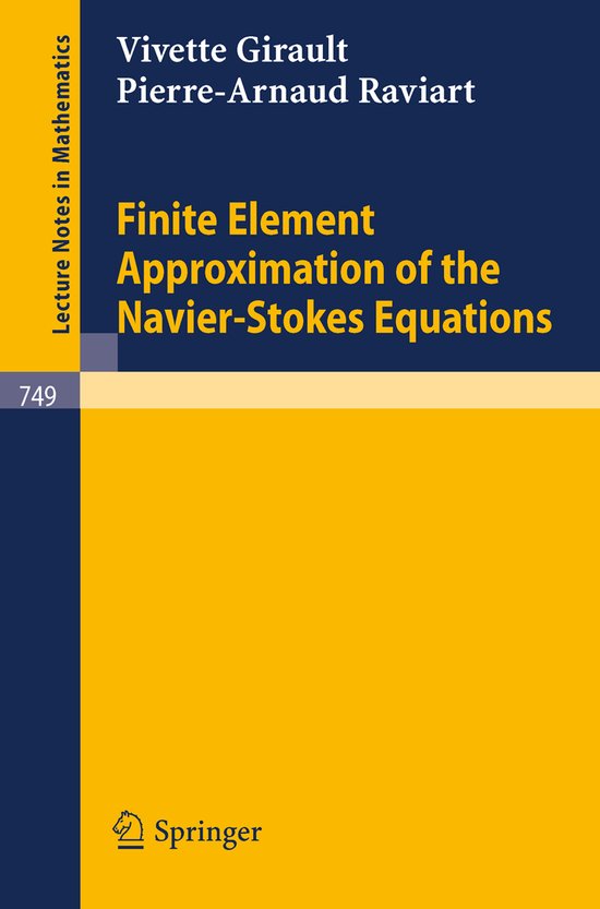 Finite Element Approximation of the Navier-Stokes Equations - cover