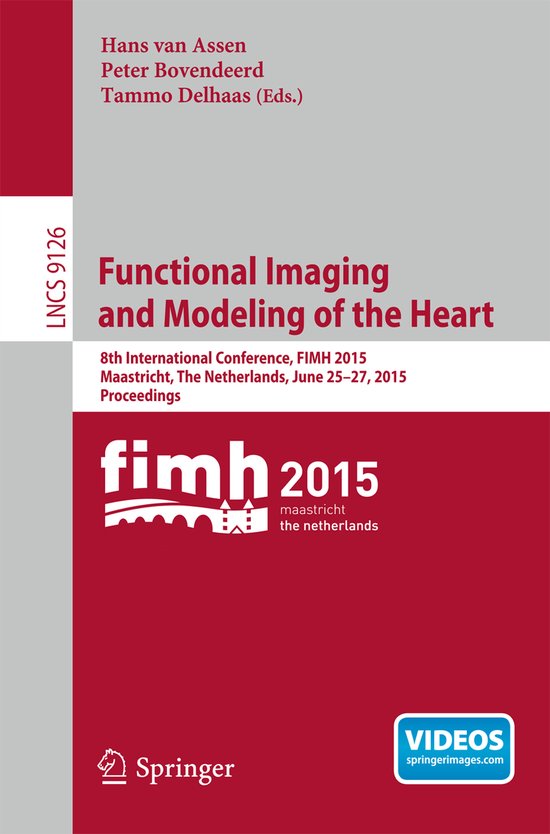 Functional Imaging and Modeling of the Heart - cover