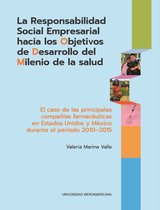 La responsabilidad social empresarial hacia los Objetivos de Desarrollo del Milenio de la salud