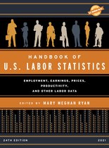 U.S. DataBook Series- Handbook of U.S. Labor Statistics 2021