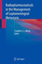 Medicine (R0) - Radiopharmaceuticals in the Management of Leptomeningeal Metastasis