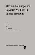 Fundamental Theories of Physics- Maximum-Entropy and Bayesian Methods in Inverse Problems