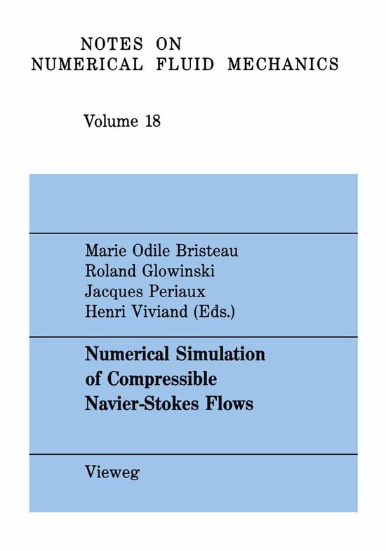 Numerical Simulation of Compressible Navier-Stokes Flows - cover