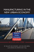 Manufacturing in the New Urban Economy