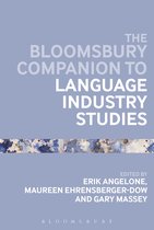 Bloomsbury Companions-The Bloomsbury Companion to Language Industry Studies