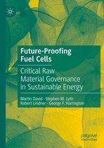 Future Proofing Fuel Cells