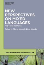 Language Contact and Bilingualism [LCB]18- New Perspectives on Mixed Languages