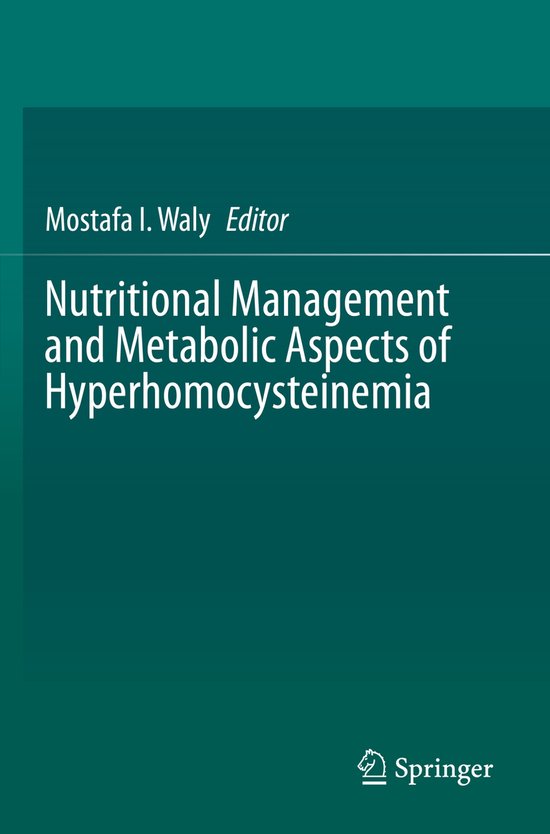 Nutritional Management and Metabolic Aspects of Hyperhomocys ... - cover