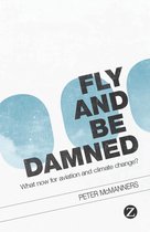 Fly & Be Damned