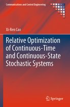 Relative Optimization of Continuous Time and Continuous State Stochastic Systems
