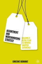 Assortment and Merchandising Strategy