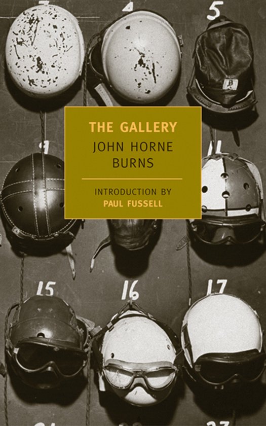 Boek "The Gallery" van John Horne Burns met een collage van racehelmen op de kaft.