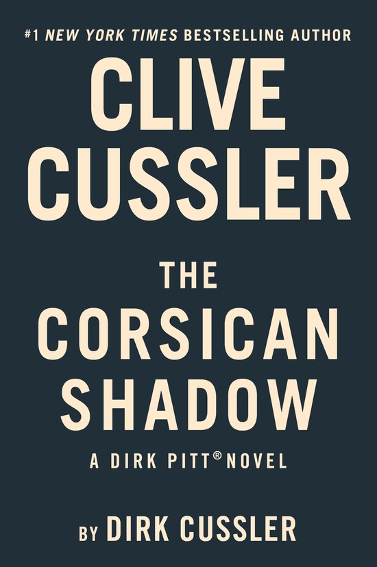 Dirk Pitt Adventure- Clive Cussler The Corsican Shadow