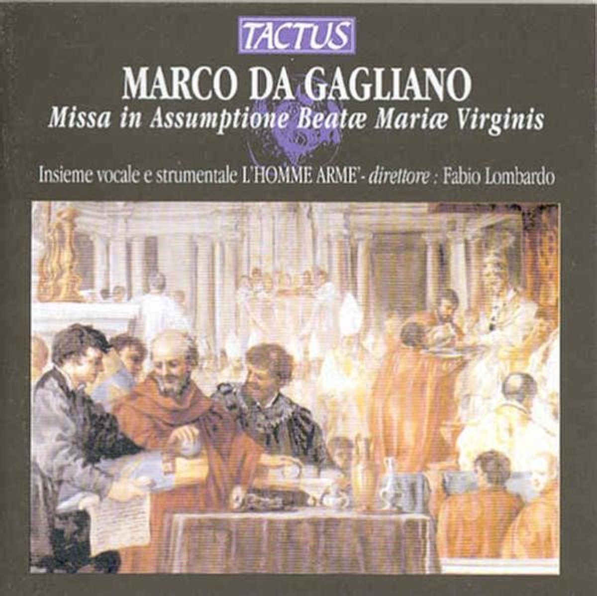 L'Homme Armé, Fabio Lombardo - Gagliano: Missa In Assumptione Beatæ Mariæ Virginis (CD)