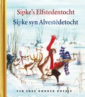 Gouden Boekjes - Sipke's Elfstedentocht - Sipke syn Alvestêdetocht