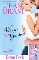 Blueberry Springs 2 - Whiskey and Gumdrops (Including Bonus: Rum and Raindrops, Book 2 Blueberry Springs)