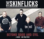 The Skinflicks - Beyond Good And Evil (CD)