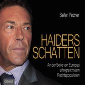 Haiders Schatten