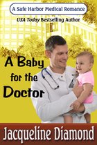 Safe Harbor Medical - A Baby for the Doctor