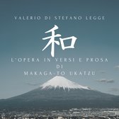 L'opera in versi e prosa di Makaga-to Ukatzu