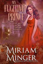 The Man of My Dreams 5 - My Fugitive Prince