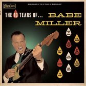 Babe Miller - The 10 Tears Of... (LP)