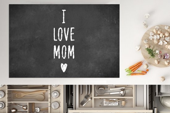 KitchenYeah® Inductie beschermer 77x51 cm - Quotes - I love mom - Spreuken - Moeder - Kookplaataccessoires - Afdekplaat voor kookplaat - Inductiebeschermer - Inductiemat - Inductieplaat mat
