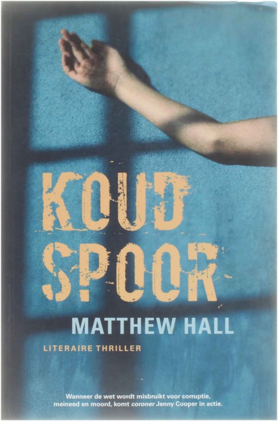 Cover van het boek 'Koud spoor' van M. Hall