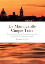 Scienze & Didattica 16 - Da Mantova alle Cinque Terre