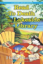 A Lakeside Library Mystery 3 - Read to Death at the Lakeside Library