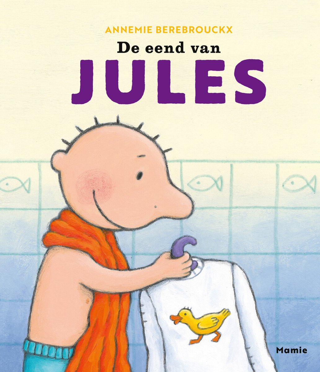 De Eend Van Jules, Annemie Berebrouckx | 9789464599046 | Boeken | Bol.Com