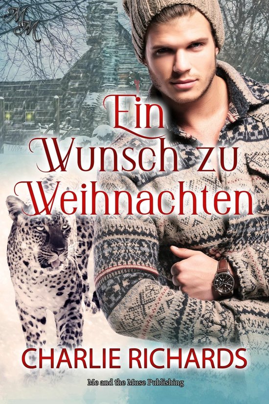 Ein Wunsch zu Weihnachten (ebook), Charlie Richards 9783754607817