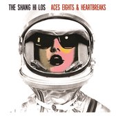 The Shang Hi Los - Aces Eights & Heartbreaks (CD)